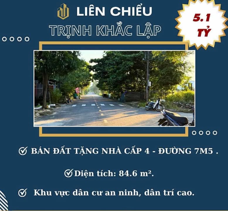 Bán đất tặng nhà cấp 4 đường Trịnh Khắc Lập 84.6m² giá chỉ 5.1 tỷ - Sát biển Đà Nẵng!