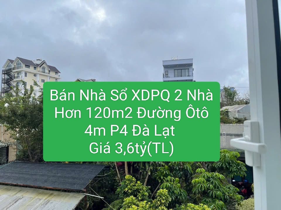 Nhà Đà Lạt 120m² giá 3.6 tỷ - Sổ hồng chính chủ, sẵn sàng ở ngay!