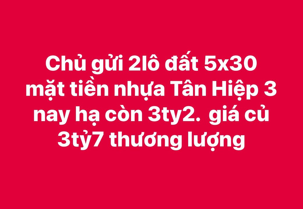 Đất nền 150m² mặt tiền đường Tân Hiệp 3, giá 3.2 tỷ - Hạ giá hấp dẫn!