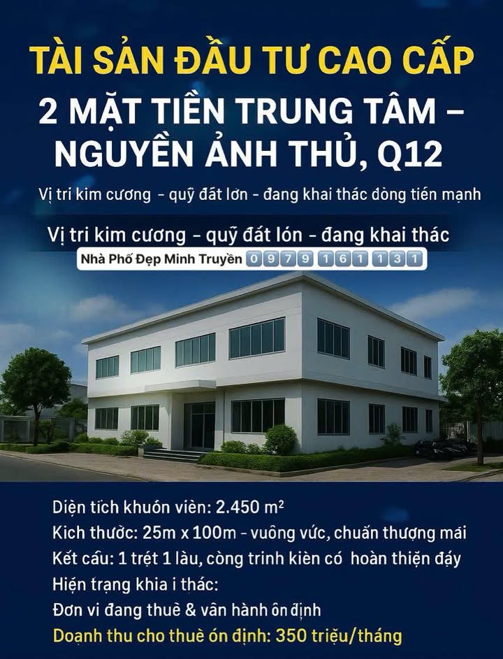Mặt tiền khu đất và tòa nhà 2 mặt tiền Nguyễn Ảnh Thủ 2450m² giá 199 tỷ - Dòng tiền ổn định 350 triệu/tháng!