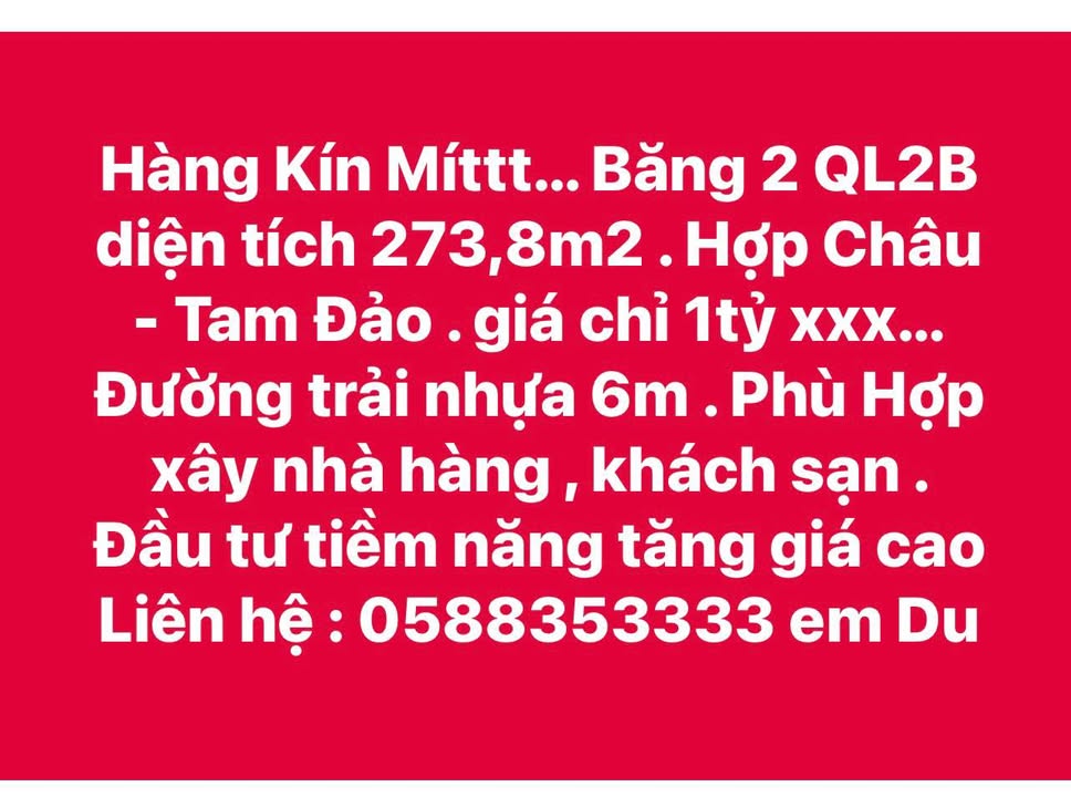 Đất nền Hợp Châu - Tam Đảo 273.8m² giá chỉ 1 tỷ - Cơ hội đầu tư sinh lời!