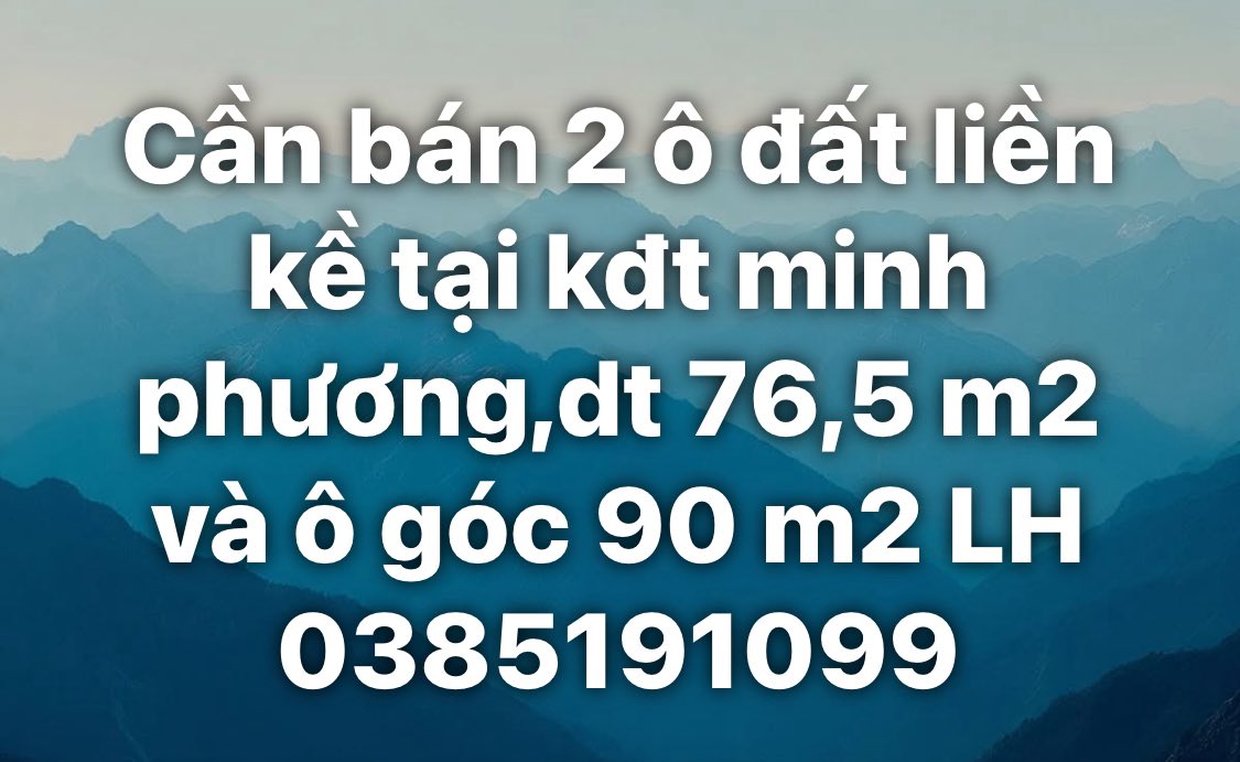Đất nền KĐT Minh Phương 76,5m² và ô góc 90m² - Cơ hội đầu tư tuyệt vời!