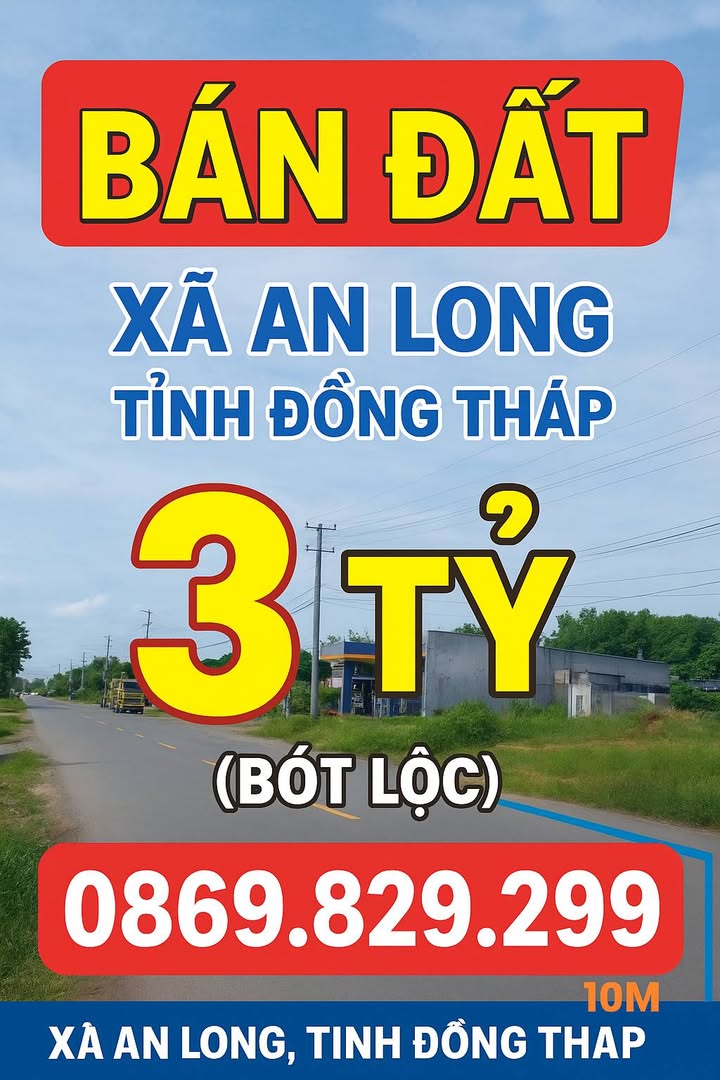 Đất mặt tiền đẹp xã An Long, Đồng Tháp 150m² giá 3 tỷ - Cơ hội đầu tư tuyệt vời!
