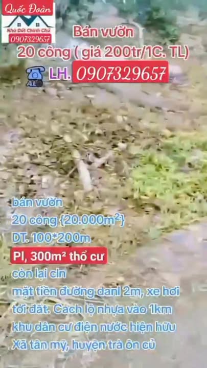 Đất vườn 20 công tại xã Tân Mỹ, huyện Trà Ôn - Giá chỉ 200 triệu/1000m²!