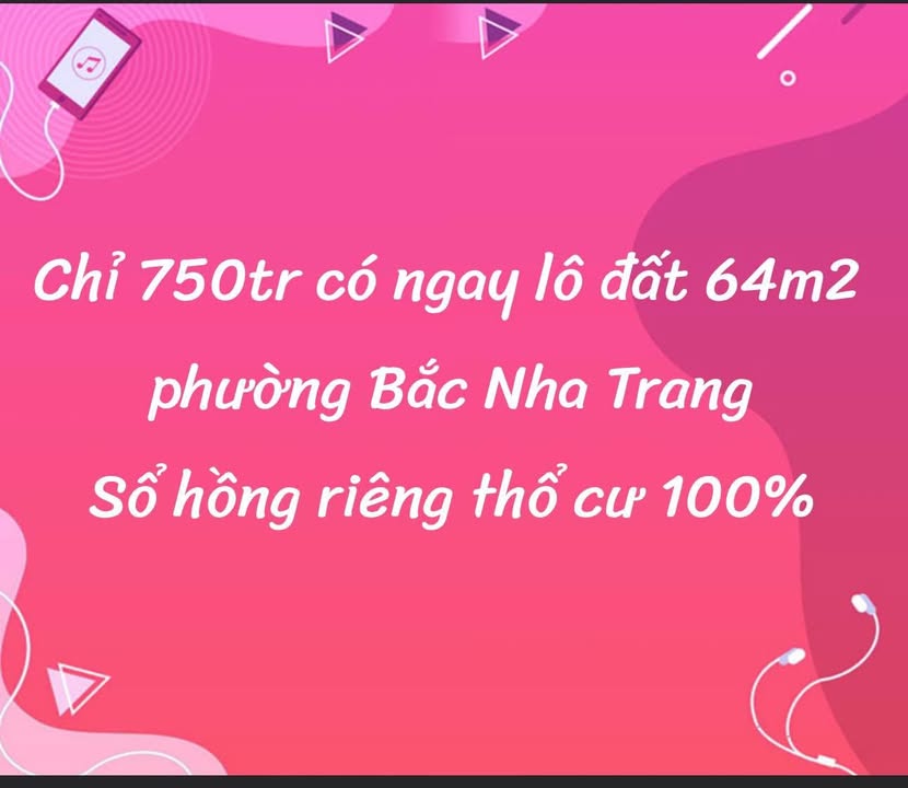 Đất nền 64m² phường Bắc Cam Ranh giá chỉ 750 triệu - Sổ hồng riêng thổ cư 100%!