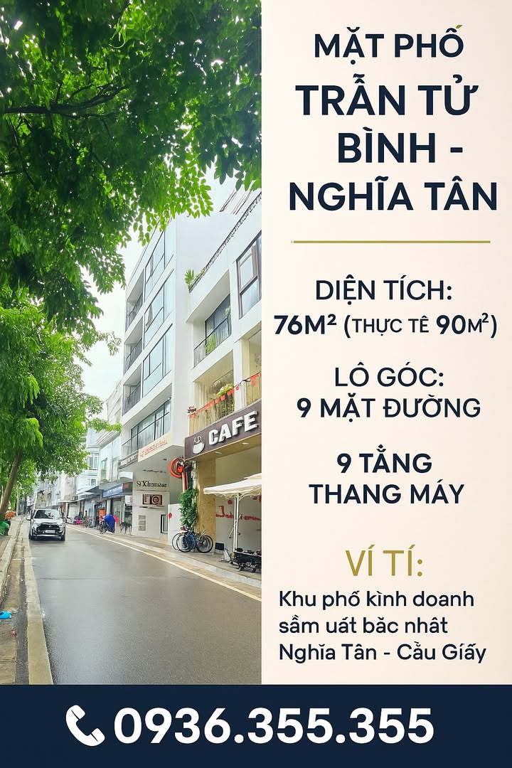 Bán nhà mặt phố Trần Tử Bình, Nghĩa Tân 76m² giá 60 tỷ - Lô góc 2 mặt đường thoáng đãng!