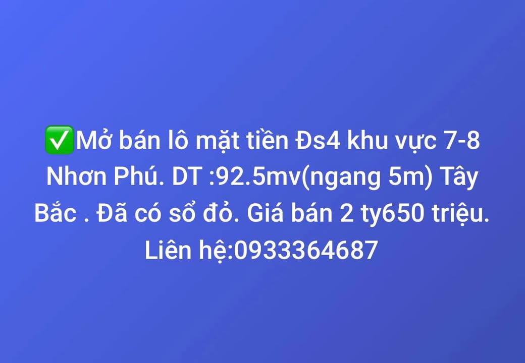 Đất nền mặt tiền Đs4 Nhơn Phú 92m² giá 2.65 tỷ - Đầu tư sinh lời ngay!