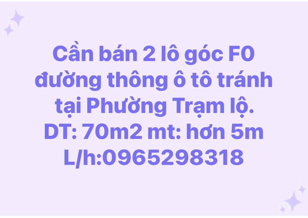 Đất nền góc Trạm Lộ, 70m² - Đường thông ô tô tránh, giá thỏa thuận!