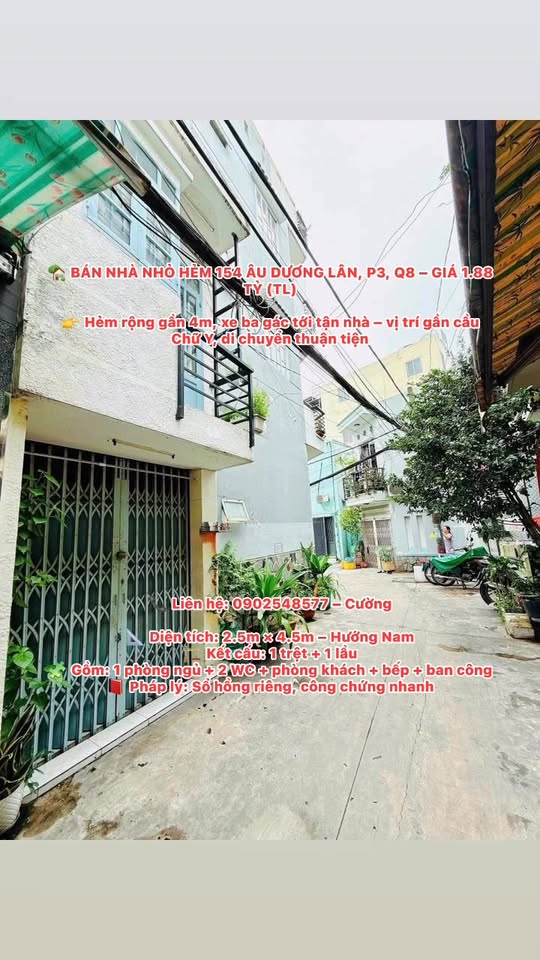 Nhà hẻm 154 Âu Dương Lân, P3, Q8 - Giá chỉ 1.88 tỷ, chính chủ bán gấp!