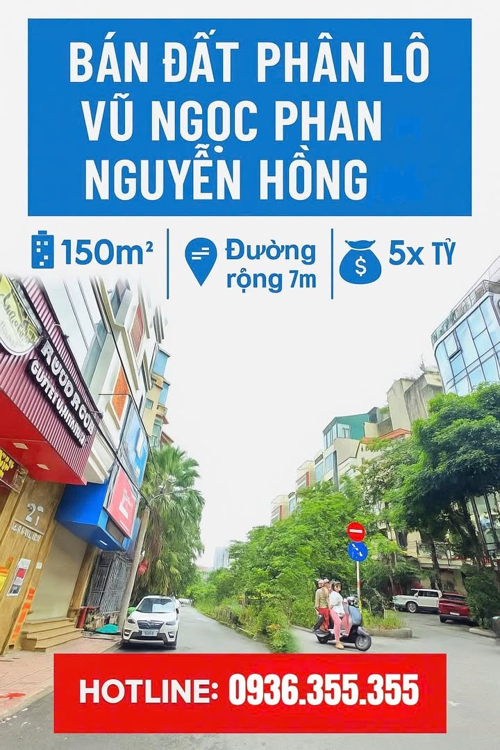 Đất phân lô Vũ Ngọc Phan, Đống Đa 150m² giá 50 tỷ - Cơ hội đầu tư tuyệt vời!