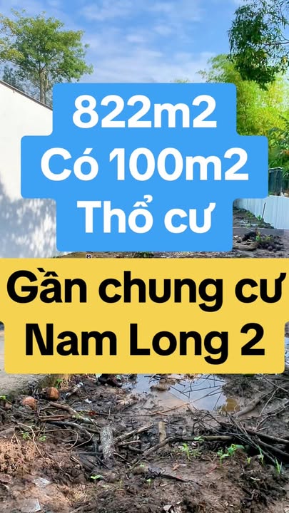 Đất nền Cần Thơ 822m² gần Chung cư Nam Long 2 - Giá thỏa thuận hấp dẫn!