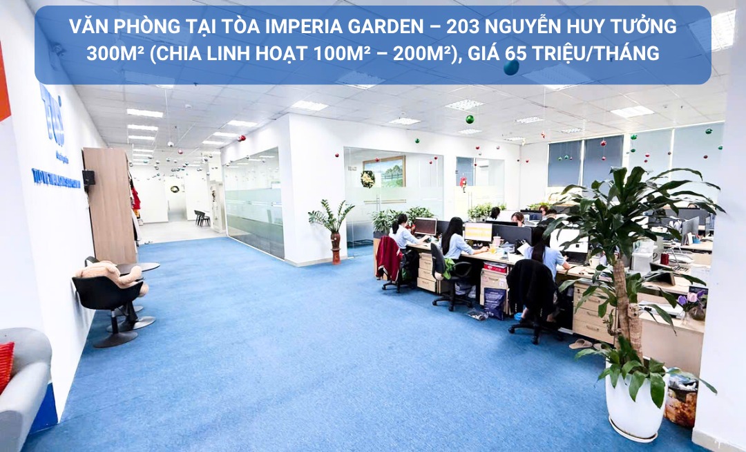 Văn phòng cao cấp cho thuê tại Imperia Garden, Thanh Xuân - Diện tích 300m², giá 65 triệu/tháng