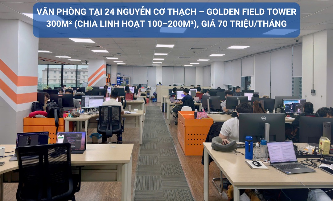 Cho thuê văn phòng Golden Field Tower Mỹ Đình 300m² giá 70 triệu - Không gian làm việc chuyên nghiệp!