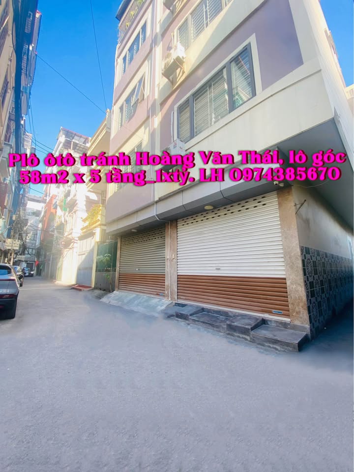 Nhà riêng Hoàng Văn Thái 58m² giá 1 tỷ - Kinh doanh đỉnh, ô tô tránh