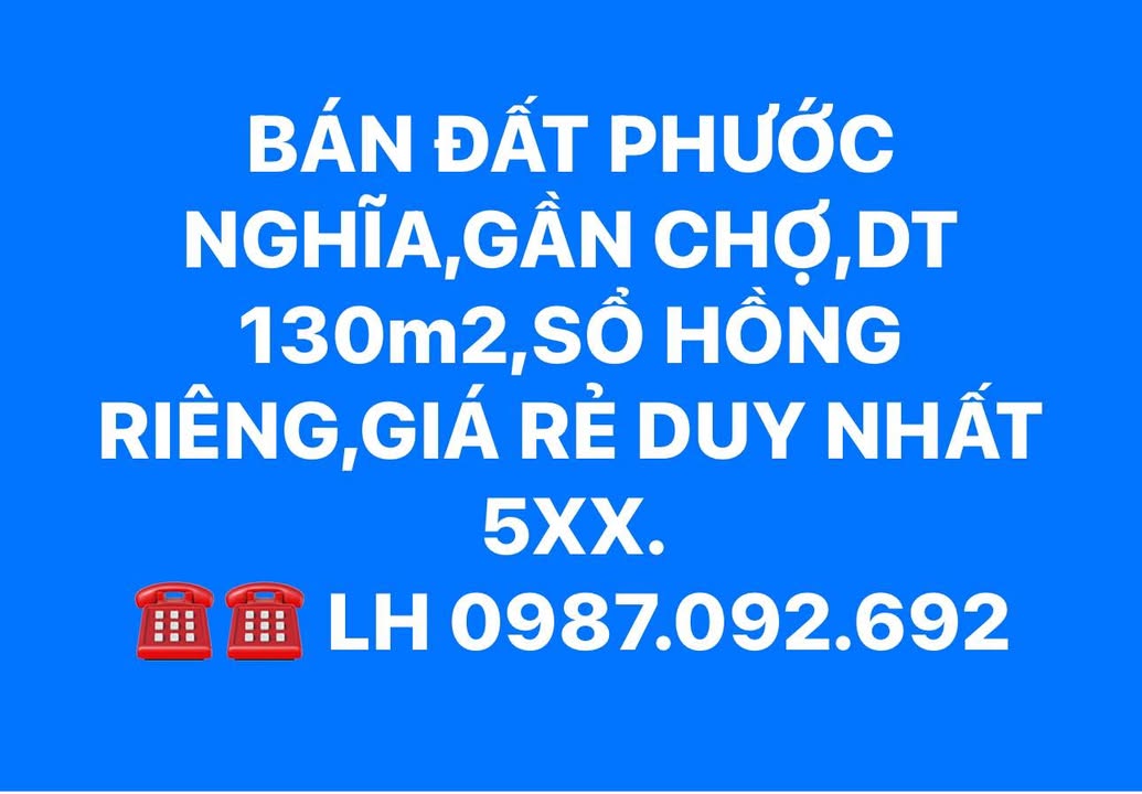 Đất Phước Nghĩa 130m² giá rẻ chỉ từ 5XX triệu - Sổ hồng riêng, cơ hội đầu tư không thể bỏ qua!