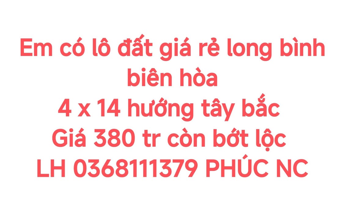 Đất nền Long Bình Biên Hòa 56m² giá 380 triệu - Cơ hội đầu tư hấp dẫn!