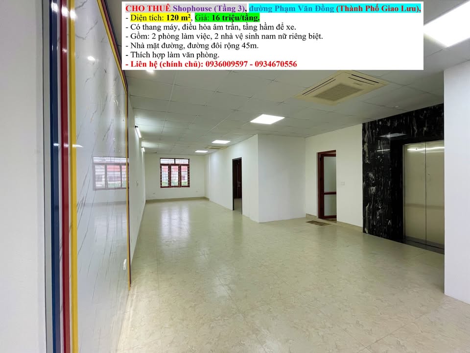 Cho thuê Shophouse tầng 3 Phạm Văn Đồng 120m² - Thích hợp làm văn phòng!