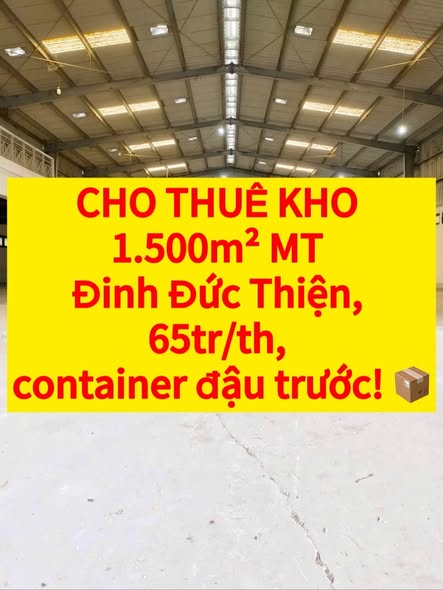 Kho chứa hàng cho thuê tại Đinh Đức Thiện 1500m² - Vị trí đắc địa, giá tốt!