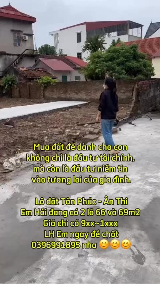 Đất nền Tân Phúc - Ân Thi 67m² giá chỉ 900 triệu - Đầu tư tương lai cho con yêu!
