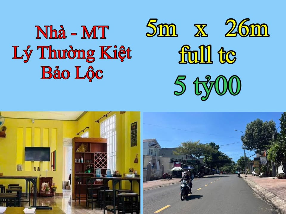 Nhà mặt tiền đường Lý Thường Kiệt, Bảo Lộc 130m² giá 5 tỷ - Đầu tư sinh lời ngay!