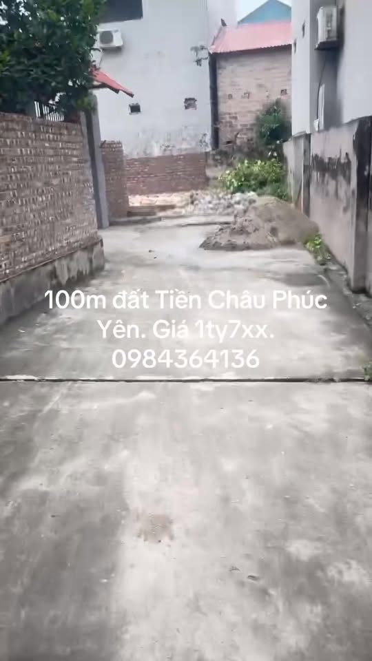 Đất nền Tiền Châu Phúc Yên 100m² giá 1.7 tỷ - Cần bán gấp!