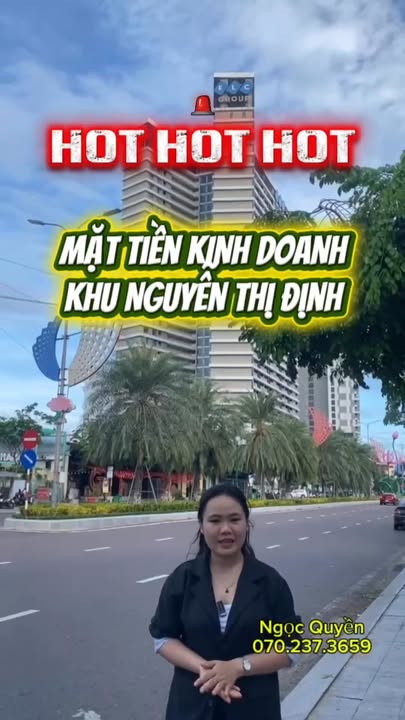 Nhà mặt tiền kinh doanh Nguyễn Thị Định 117m² giá 7 tỷ - Đầu tư sinh lời ngay!
