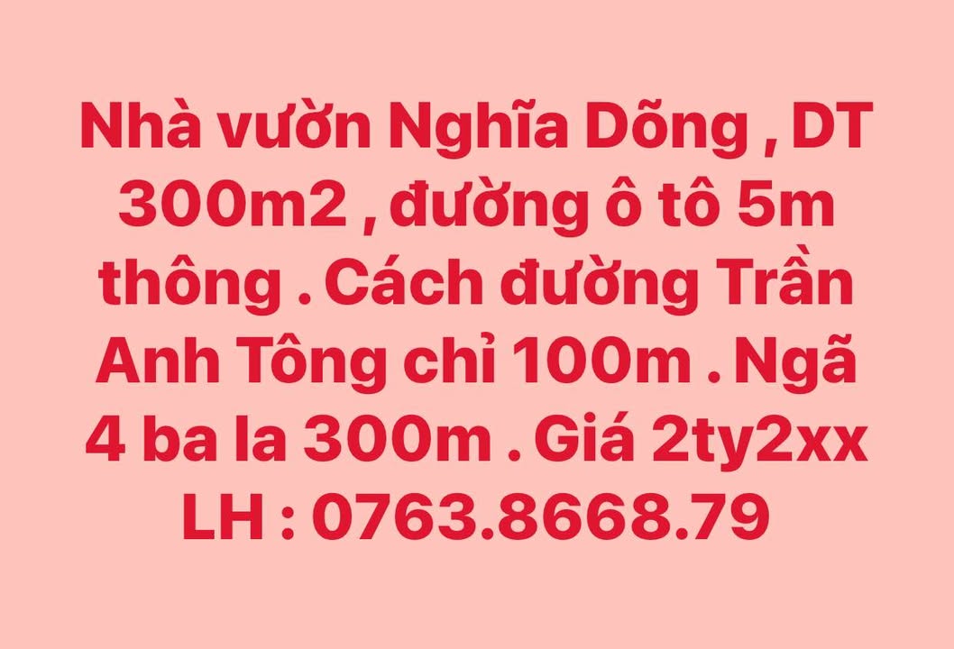Nhà vườn Nghĩa Dõng 300m² giá 2.2 tỷ - Đường ô tô 5m thông thoáng!