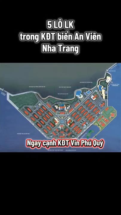 Bán nhanh 5 lô đất đẹp KĐT Biển An Viên, Nha Trang - Tiềm năng tăng giá mạnh!