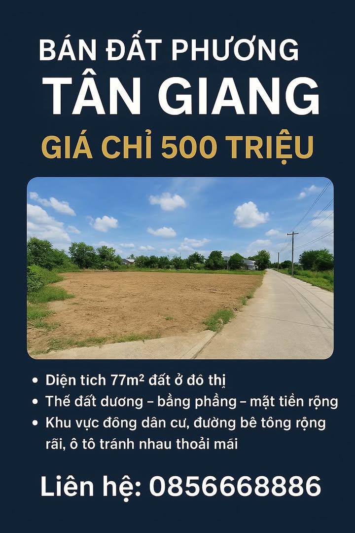Đất nền phường Tân Giang 77m² giá chỉ 500 triệu - Sổ hồng chính chủ!
