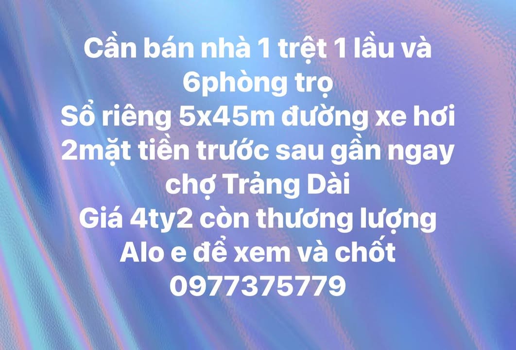 Nhà 1 trệt 1 lầu 6 phòng trọ Trảng Dài 225m² giá 4.2 tỷ - Sổ đỏ chính chủ!