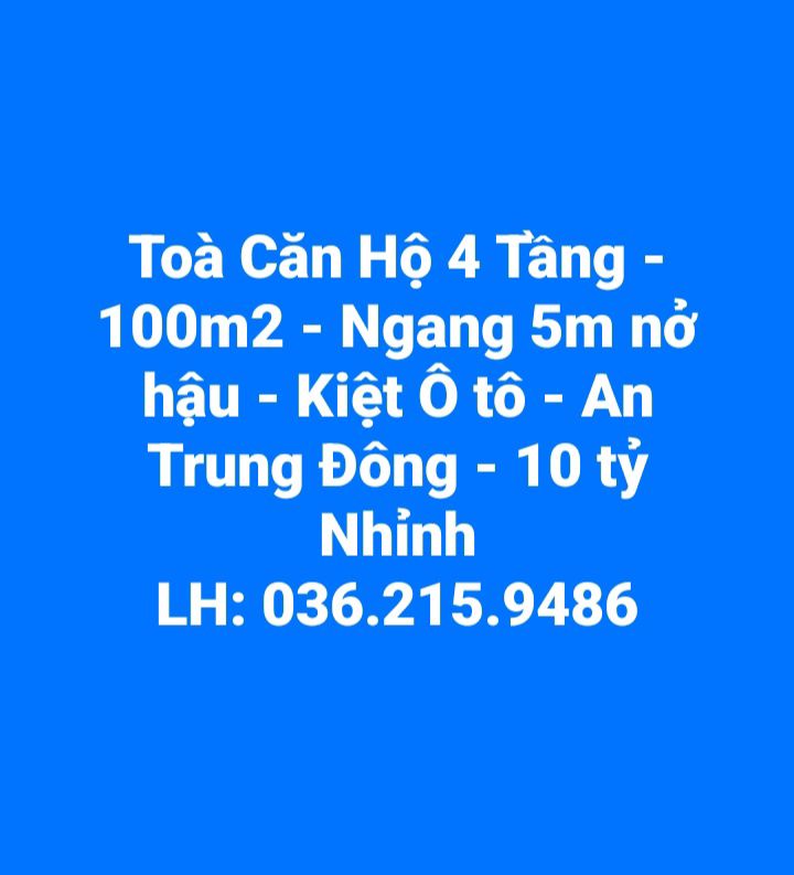 Căn hộ 4 tầng An Trung Đông 100m² giá 10 tỷ - Kiệt ô tô, gần biển Mỹ Khê!