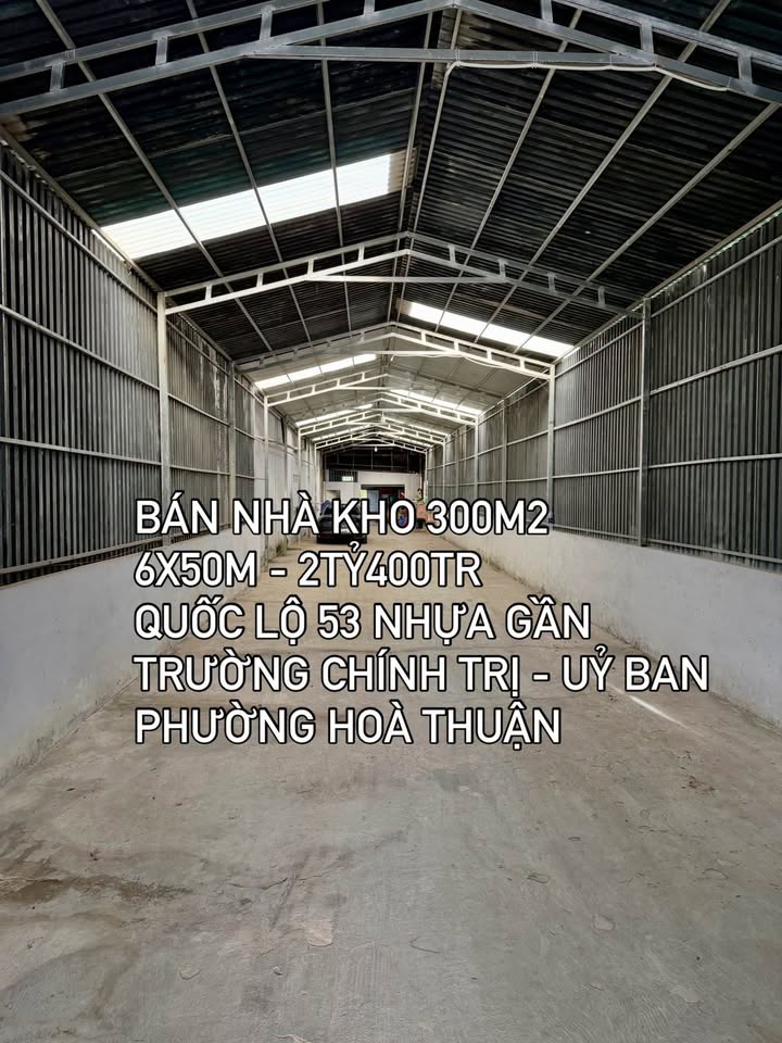Nhà kho 300m² phường Hòa Thuận - 2.4 tỷ, vị trí đắc địa gần trường Chính trị!