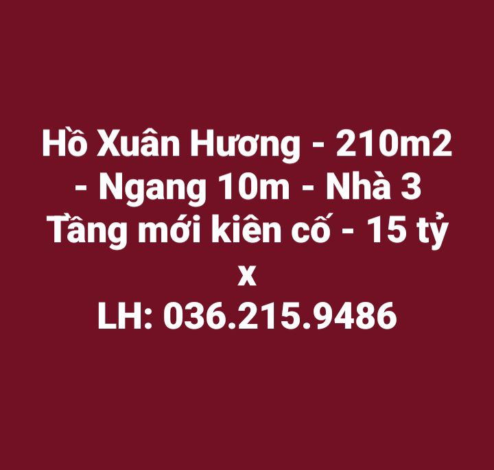 Nhà 3 Tầng kiên cố đường Hồ Xuân Hương 210m² giá 15 tỷ - Đầu tư sinh lời ngay!