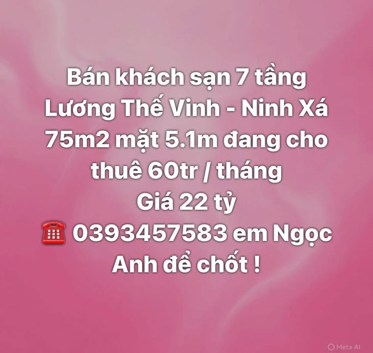 Khách sạn 7 tầng Lương Thế Vinh, Bắc Ninh 75m² giá 22 tỷ - Đang cho thuê 60 triệu/tháng!
