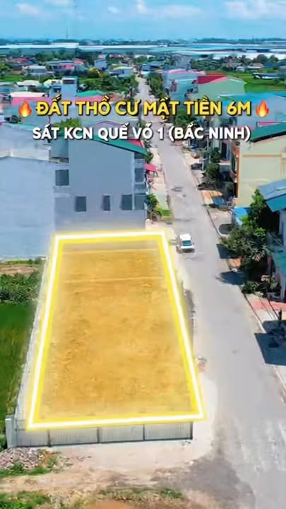 Đất thổ cư mặt tiền 6m sát KCN Quế Võ, Bắc Ninh 67m² giá chỉ 1 tỷ - Cơ hội đầu tư không thể bỏ lỡ!
