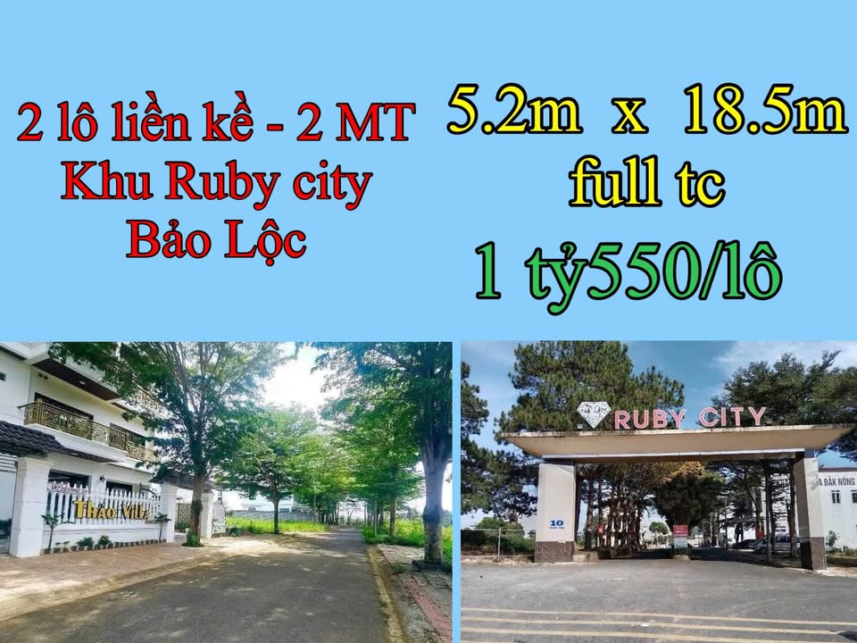 Đất nền khu Ruby City Lộc Sơn Bảo Lộc 93.6m² giá 1.55 tỷ - Chính chủ bán gấp!