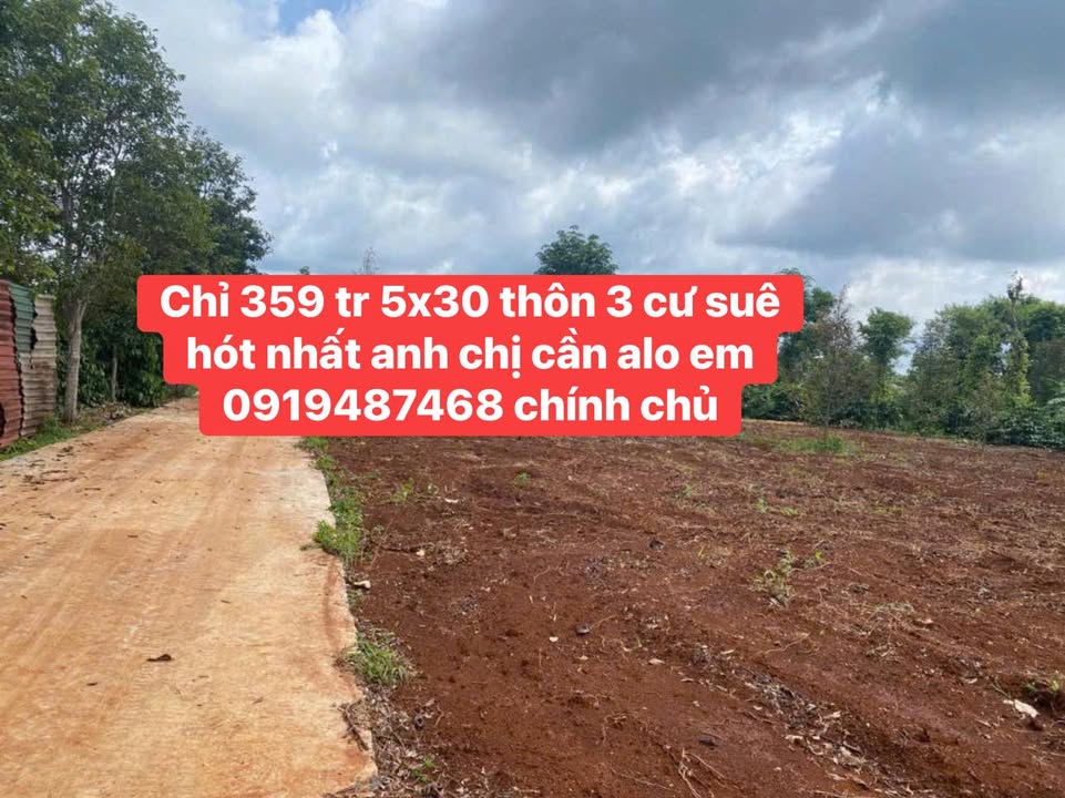Đất thổ cư 150m² tại Cư Suê, Đắk Lắk - Giá chỉ 359 triệu, đầu tư sinh lời!