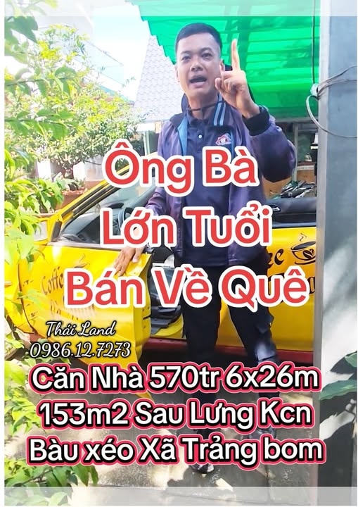 Nhà bán Trảng Bom 153m² giá 570 triệu - Cần bán gấp về quê!