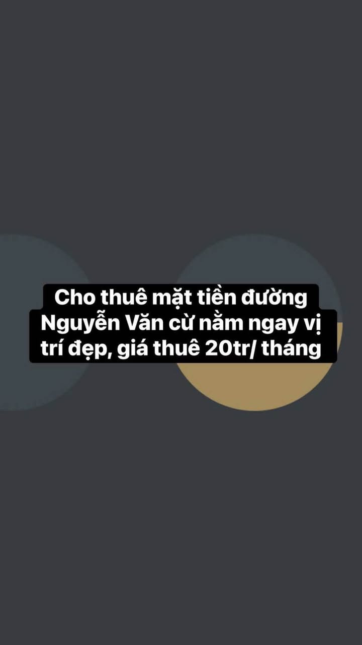 Cho thuê nhà mặt tiền đường Nguyễn Văn Cừ, Ninh Kiều - Giá chỉ 20 triệu/tháng, vị trí đắc địa!