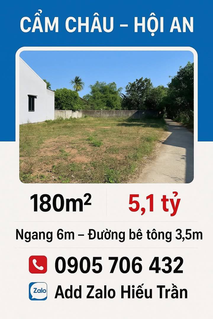 Đất nền Cẩm Châu Hội An 180m² giá 5.1 tỷ - Cơ hội đầu tư hiếm có!