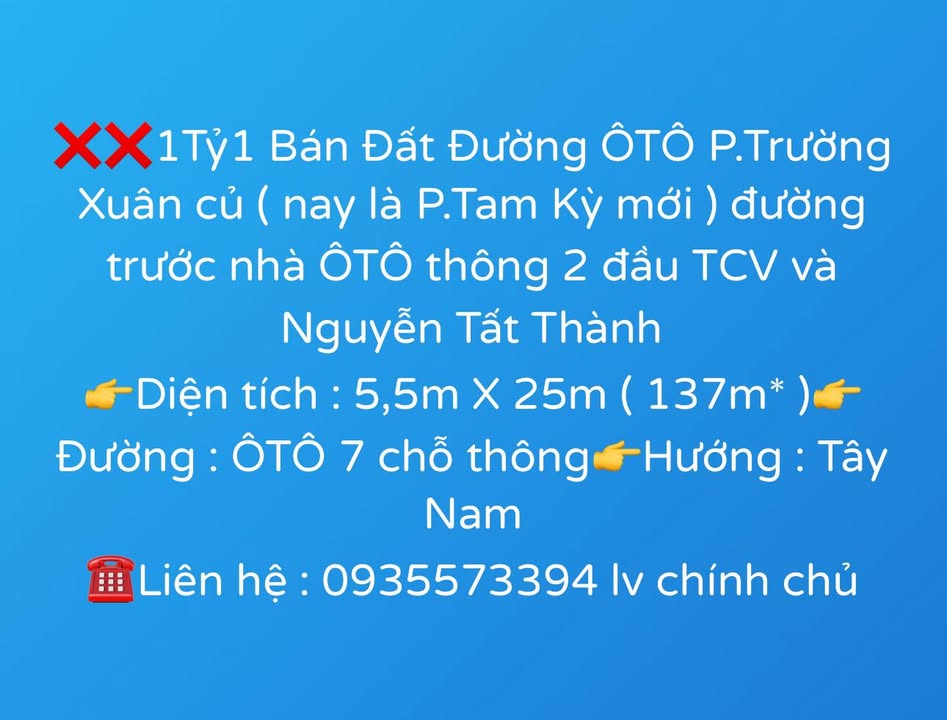 Đất nền Trường Xuân, Tam Kỳ 137m² giá 1.1 tỷ - Đường ô tô thông thoáng!