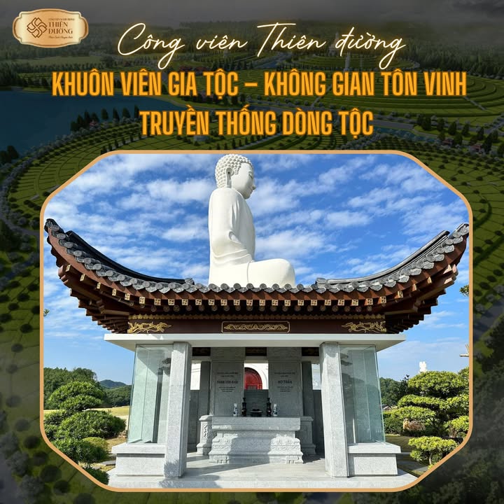 Khuôn viên Gia Tộc tại Công viên Tâm linh Thiên Đường 200m² - Nơi tôn vinh truyền thống gia đình!