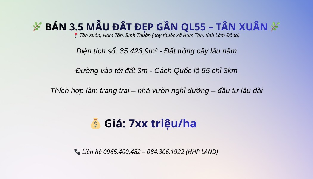 Đất nông nghiệp 35.423m² tại Tân Xuân, Hàm Tân - Giá chỉ 700 triệu VND!