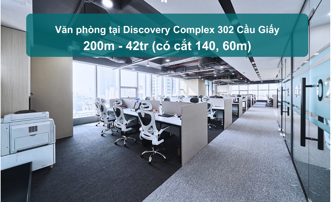 Sàn văn phòng 200m² giá 42 triệu tại Discovery Complex - Nội thất cao cấp, sẵn sàng làm việc!