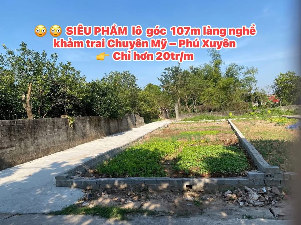 Đất lô góc 107m² tại Chuyên Mỹ, Phú Xuyên chỉ 2.14 tỷ - Đầu tư sinh lời ngay!