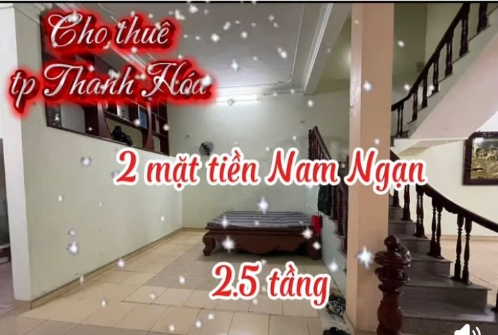 Nhà 2.5 tầng 2 mặt tiền tại Nam Ngạn 120m² giá 10 triệu - Phù hợp kinh doanh và ở ngay!