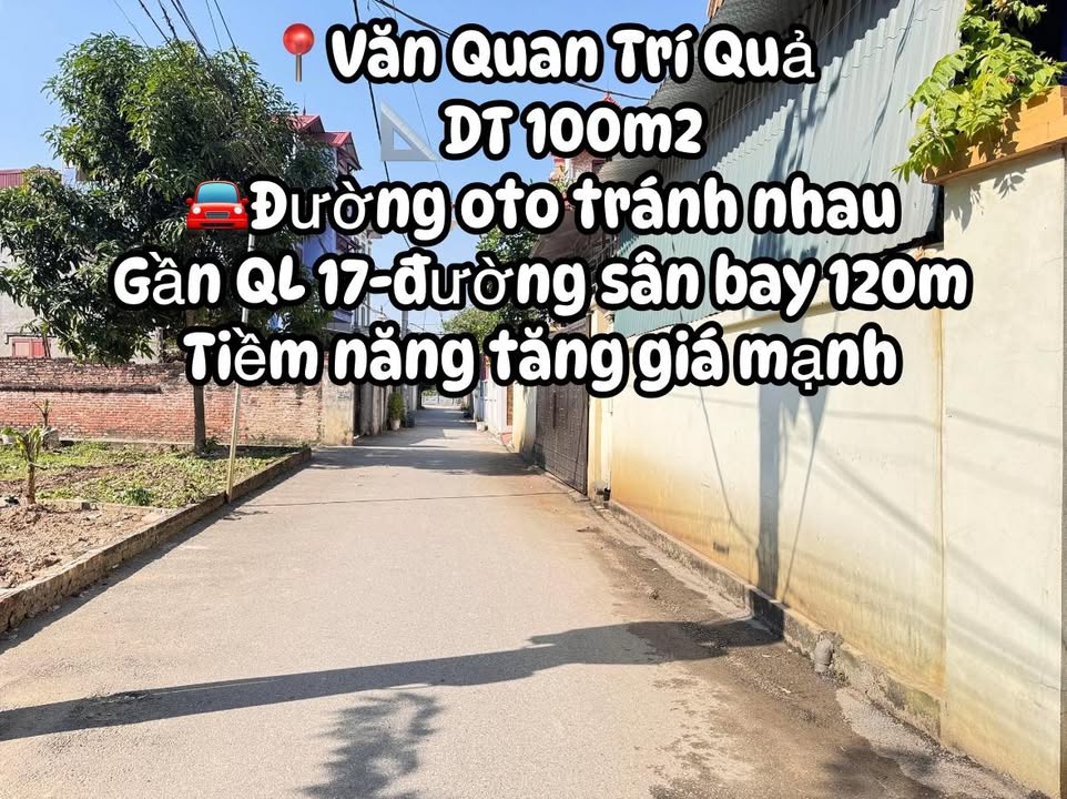 Đất nền Văn Quan, Trí Quả, 100m² giá 4 tỷ - Cơ hội đầu tư tuyệt vời!