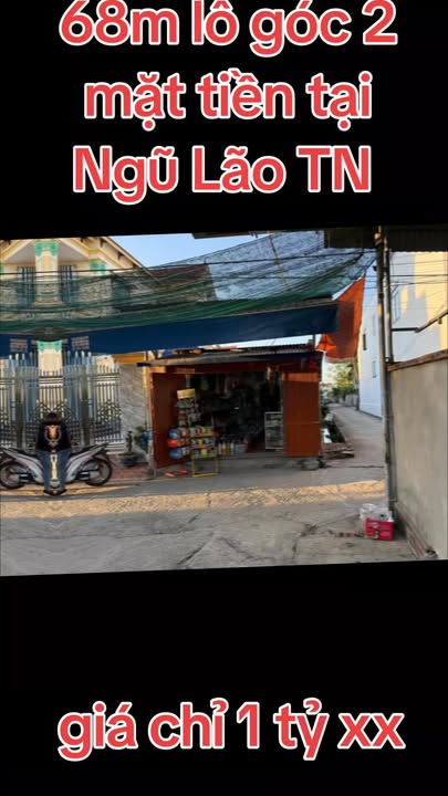 Đất nền lô góc Ngũ Lão 68m² giá 1 tỷ - Vị trí đẹp, phong thuỷ tốt!