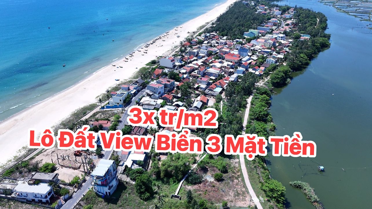 Đất 3 mặt tiền view biển Tam Thanh 300m² giá chỉ 3x triệu - Cơ hội đầu tư tuyệt vời!