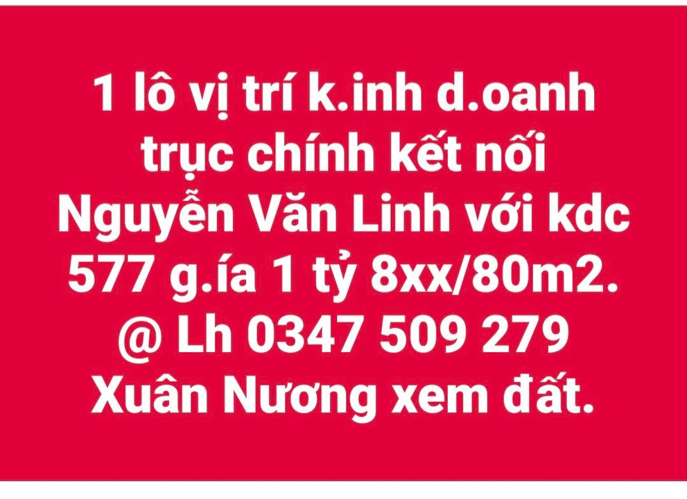 Đất nền kinh doanh tại khu dân cư 577 - Giá chỉ 1.8 tỷ - Cơ hội đầu tư tuyệt vời!